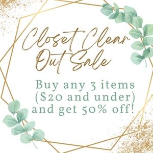 TODAY ONLY - Closet Clear Out Sale